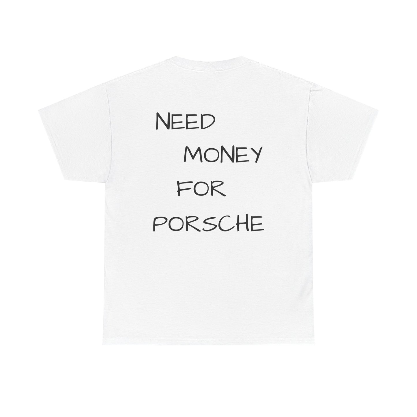 Need Money for Porsche