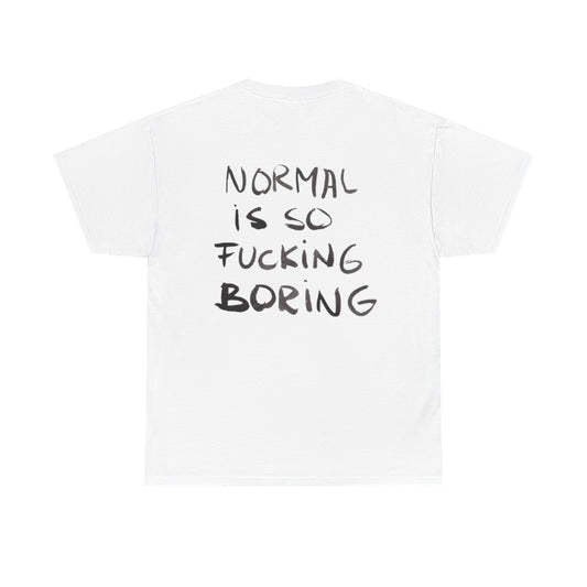 Normal Is Boring