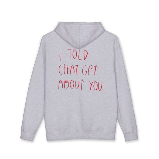 I Told ChatGPT About You