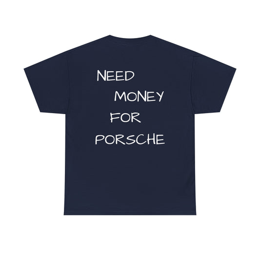 Need Money for Porsche